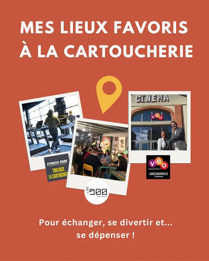 Mes lieux favoris à la Cartoucherie : Fitness Park Toulouse La Cartoucherie, Les 500 de la Cartoucherie et le cinéma Véo Cartoucherie. Pour échanger, se divertir et… se dépenser !